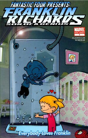 Cover Fantastic Four Presents: Franklin Richards Son of a genius - Everybody Loves Franklin